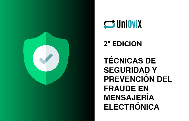 Técnicas de Seguridad y Prevención del Fraude en Mensajería Electrónica (2024-2025)