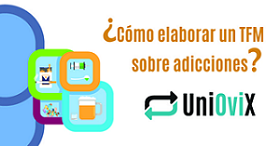 ¿Cómo elaborar un TFG/TFM sobre adicciones? (3ª Edición) 